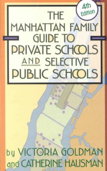 Manhattan Family Guide to Private Schools