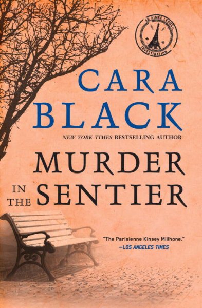 Murder in the Sentier (An Aimee Leduc Mystery Series)