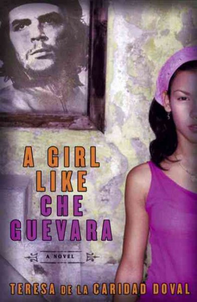 A Girl Like Che Guevara