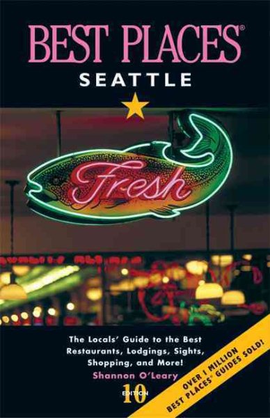 Best Places Seattle: The Locals\