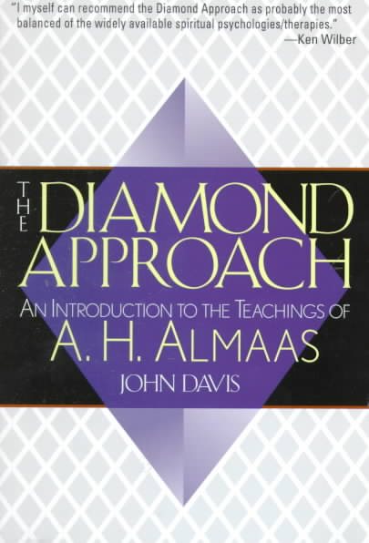 The Diamond Approach; An Introduction to the Teachings of A.H. Almaas