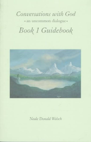 Conversations with God, Book 1 (Guidebook)