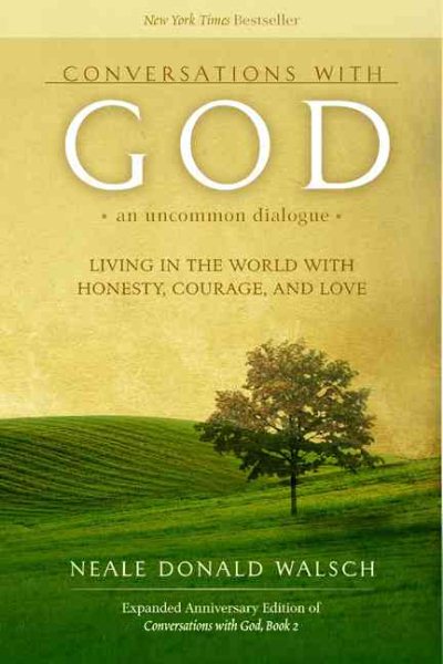Conversations with God, An Uncommon Dialogue
