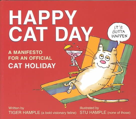 The Cat Manifesto: A Call to Arms for a National Cat Holiday