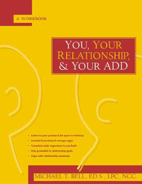 You, Your Relationship, and Your Add: A Workbook