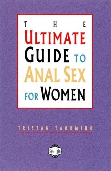 Ultimate Guide to Anal Sex for Women