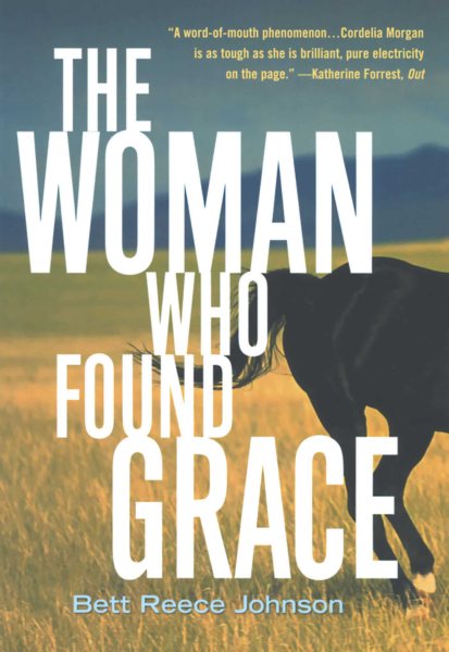 The Woman Who Found Grace: A Cordelia Morgan Mystery