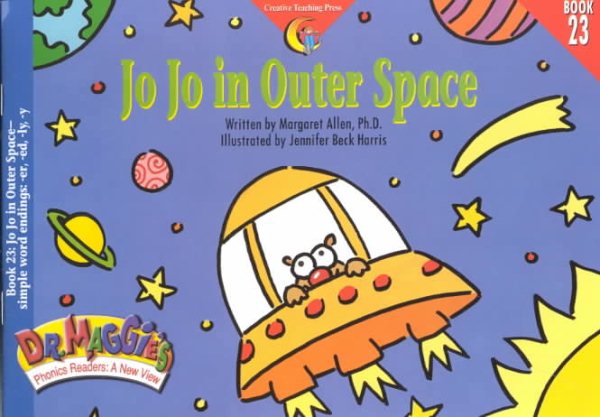 Dr. Maggie`s Phonics Readers 23: Jo Jo in Outer Space(Ages 4-8)