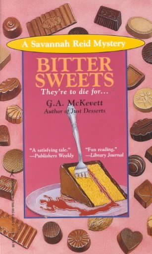Bitter Sweets (A Savannah Reid Mystery)