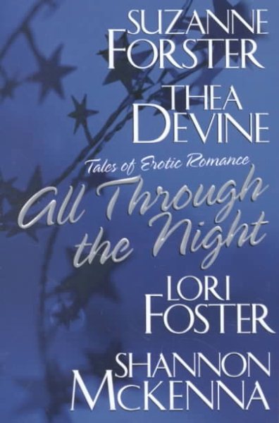 All through the Night: Tales of Erotic Romance