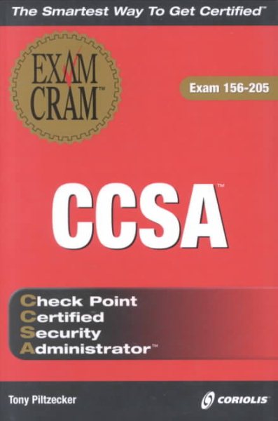 CCSA Exam Cram: Exam CP2000