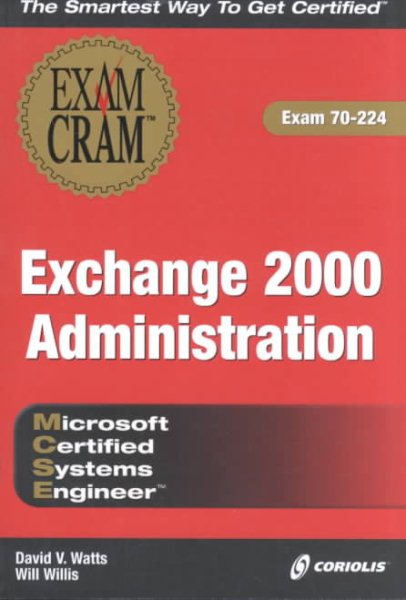 MCSE Exchange 2000 Administration