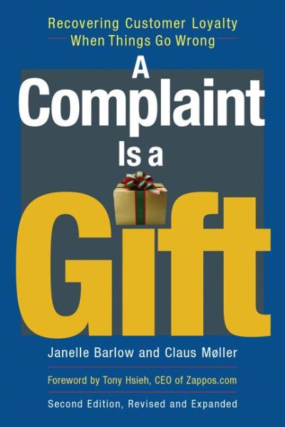 A Complaint Is a Gift 抱怨是最好的禮物