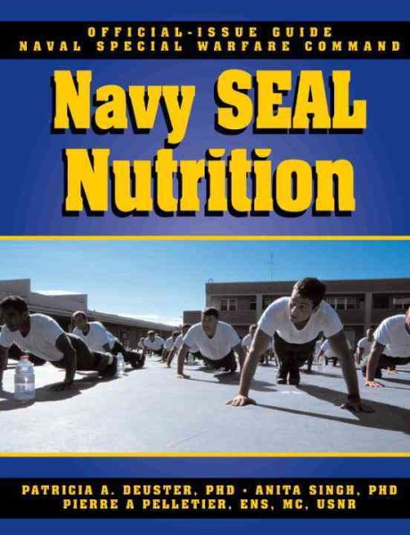 Navy Seal Nutrition Guide