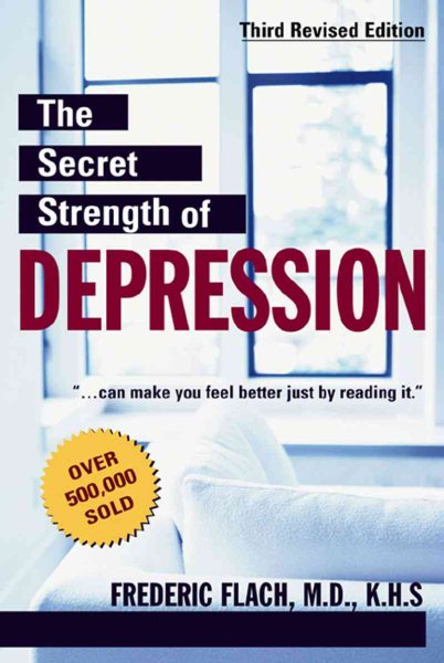 Secret Strength of Depression