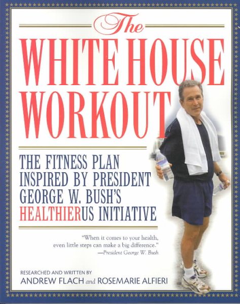 White House Workout