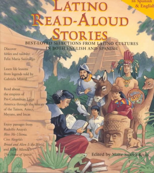 Latino Read-Aloud Stories: Best-Loved Selections from Latino Cultures