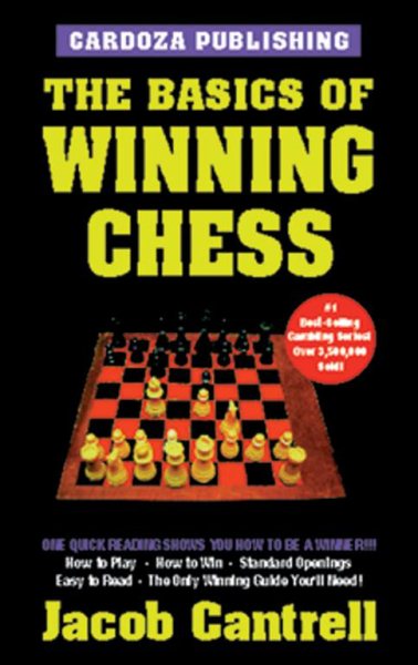 Basics of Winning Chess