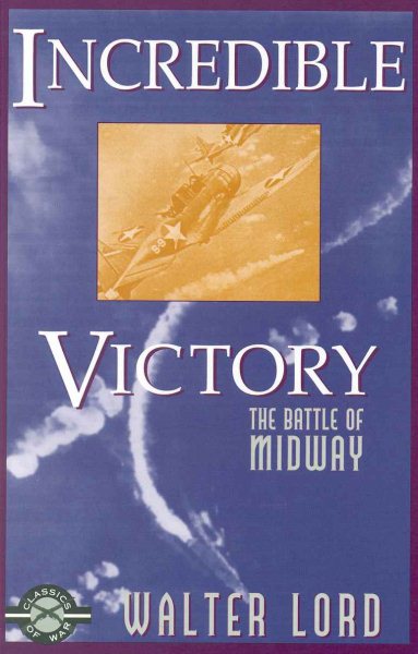 Incredible Victory: The Battle of Midway【金石堂、博客來熱銷】