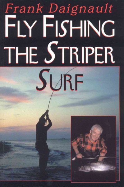 Fly Fishing the Stripe Surf