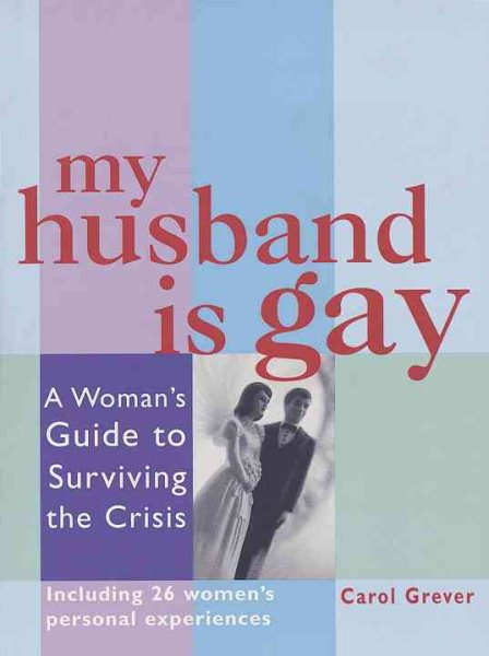 My Husband Is Gay: A Woman\