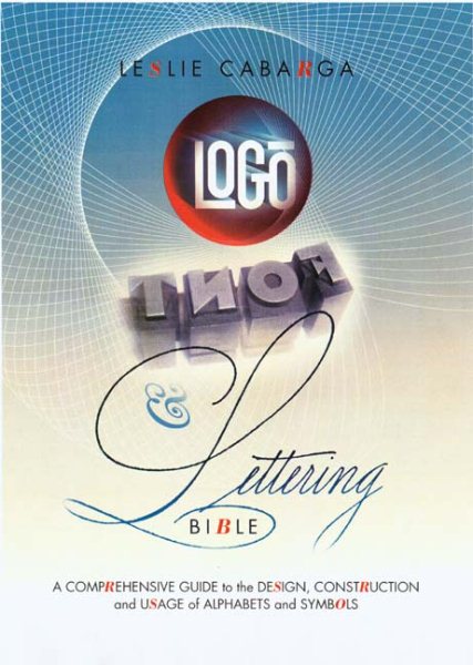 Logo Font and Lettering Bible