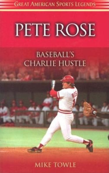 Pete Rose: Baseball\