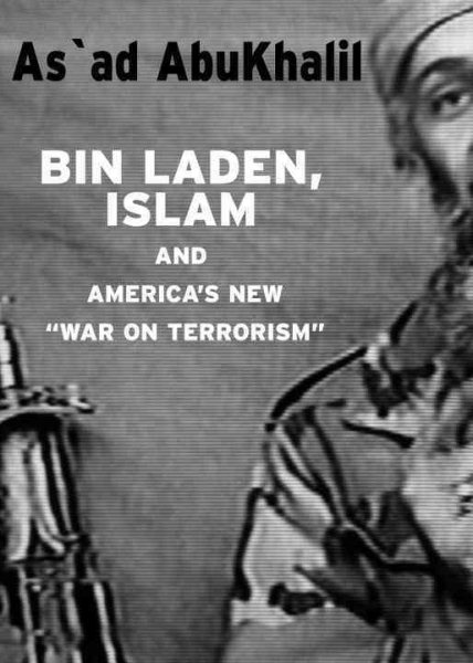 Bin Laden, Islam and America\