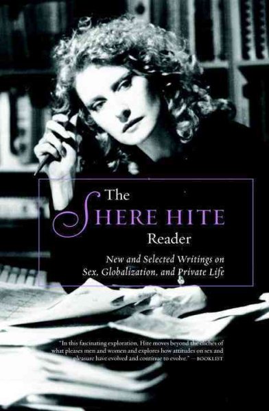 The Shere Hite Reader: Writing on Sex, Gender, and Culture