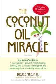 TheHealing Miracles of Coconut Oil