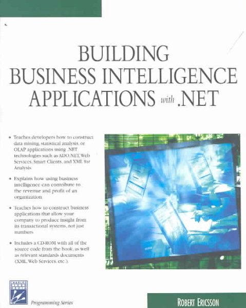 Building Business Intelligence Applications with .Net