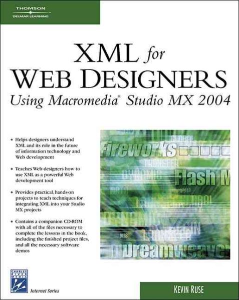 XML for Web Designers Using Macromedia Studio MX 2004