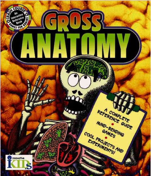 Crash Course Games for Brains: Gross Anatomy