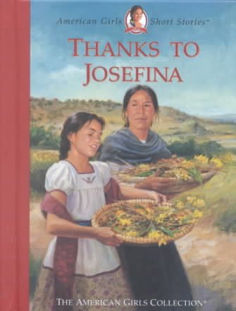 Thanks to Josefina (American Girls Collection)