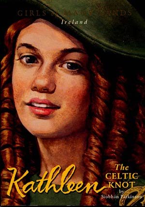 Kathleen: The Celtic Knot (Girls of Many Lands Series)