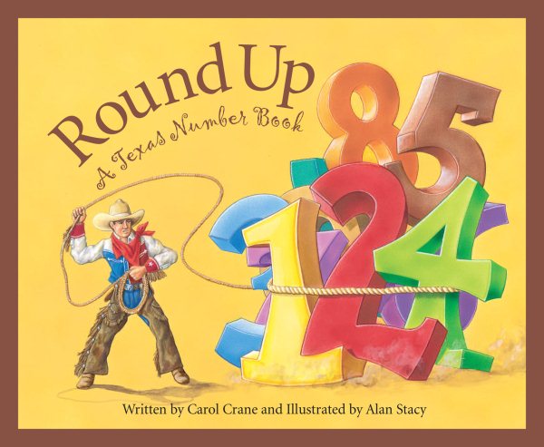 Round Up: A Texas Counting Book