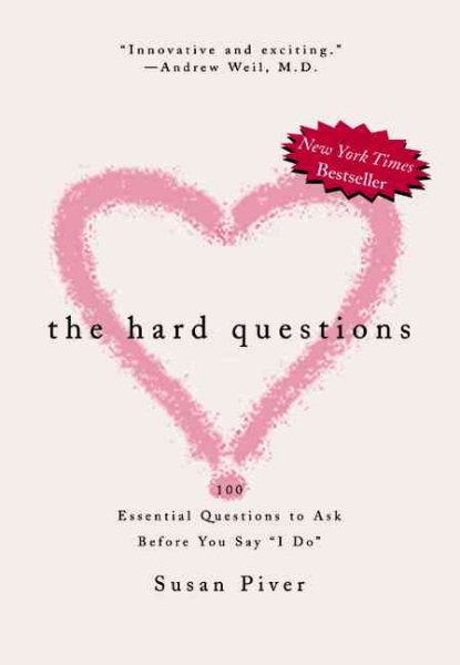 The Hard Questions: 100 Essential Questions to Ask Before You Say I Do【金石堂、博客來熱銷】