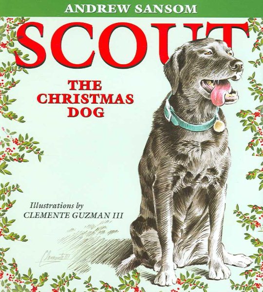 Scout, the Christmas Dog【金石堂、博客來熱銷】