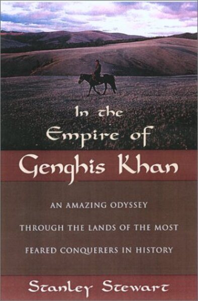 In The Empire of Genghis Khan: An Amazing Odyssey Through the Lands of the Most【金石堂、博客來熱銷】