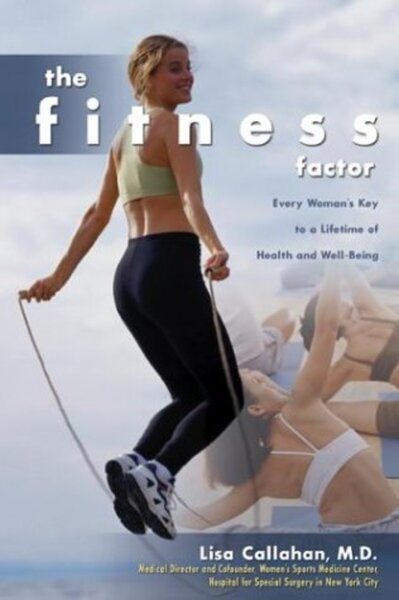 The Fitness Factor: Every Woman\