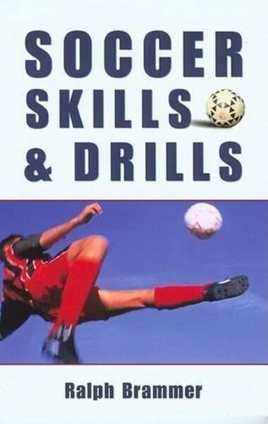 Soccer Skills and Drills【金石堂、博客來熱銷】