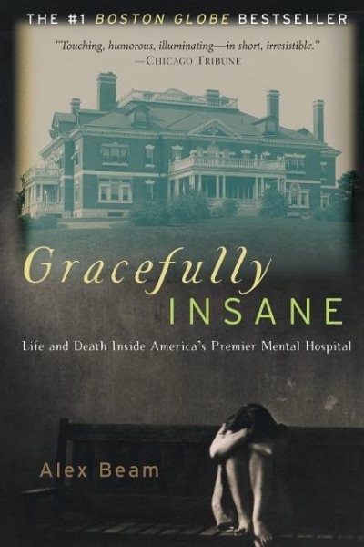 Gracefully Insane: Life and Death inside America\