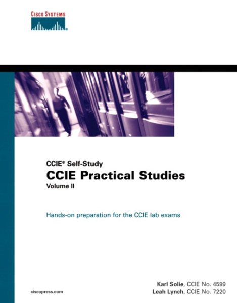 CCIE Practical Studies (CCIE Self-Study), Vol. 2