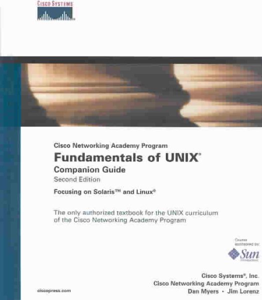 Cisco Networking Academy Program Fundamentals of UNIX Companion Guide