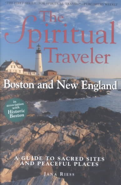 Spiritua Traveler: A Guide to Sacred Sites and Peaceful Places