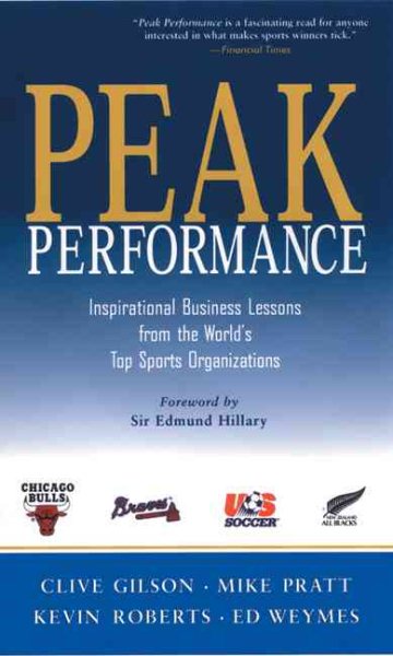 Peak Performance: Business Lessons from the World\