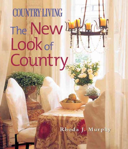 Country Living: The New Look of Country
