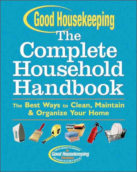 Good Housekeeping The Complete Household Handbook
