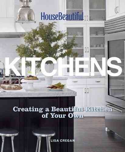 House Beautiful the Ultimate Kitchen