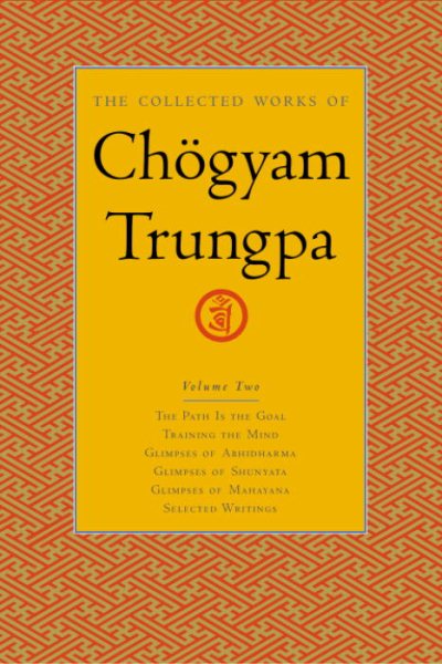The Collected Works Of Chogyam Trungpa: The Path Is The Goal - Training The Mind【金石堂、博客來熱銷】